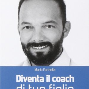 Diventa il coach di tuo figlio